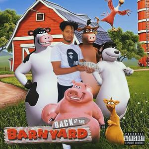 Bck At Tha Barnyard (Explicit)