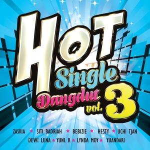 HoT Single Dangdut, Vol. 3