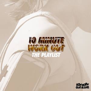 10 Minute Workout - EP