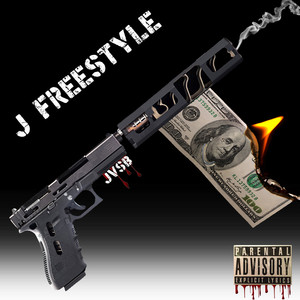 J Freestyle (Explicit)