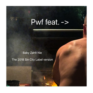 Baby Zahlt Nie (Explicit)