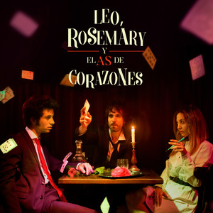 Leo, Rosemary y el As de Corazones