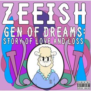 Gen Of Dreams (Explicit)