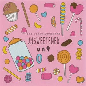 UNSWEETEND