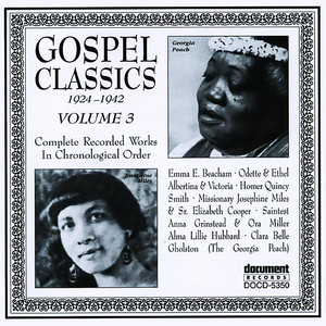 Gospel Classics Vol. 3 (1924-1942)