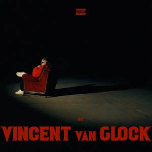 Vincent van Glock (Explicit)