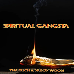 Spiritual Gangsta (Explicit)