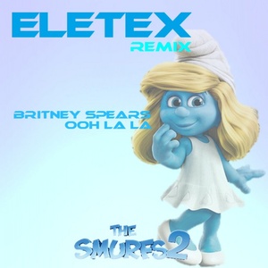 Ooh La La (Eletex Remix) - Single