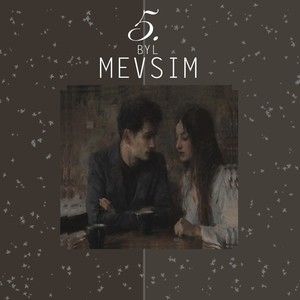 5. Mevsim