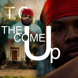 The Come Up (Explicit)