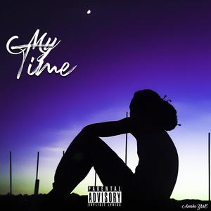 My Time (Explicit)