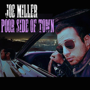 Poor Side of Town (Explicit)