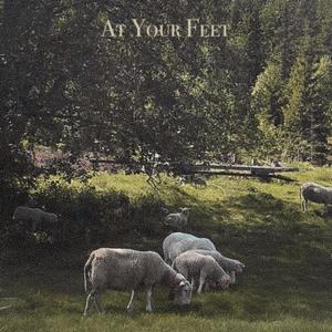 At Your Feet