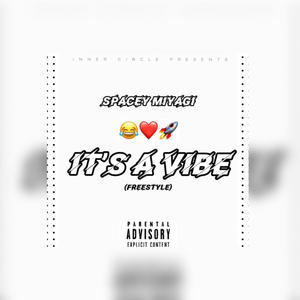 It's A Vibe ((Sped Up))