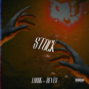 Stock (feat. Revès) [Explicit]