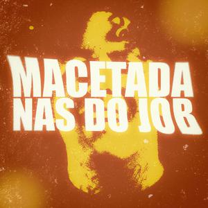 MEGA MACETADA NAS DO JOB (Explicit)