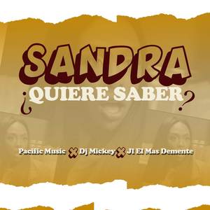 Sandra Quiere Saber