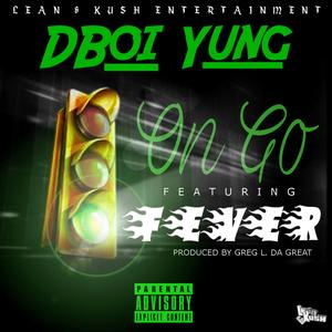 On Go(feat. Fever) (Explicit)