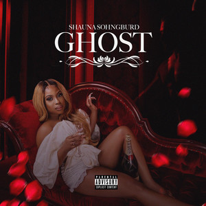 Ghost (Explicit)