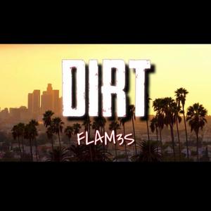 Dirt (Explicit)