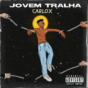 Jovem Tralha 2 (Explicit)