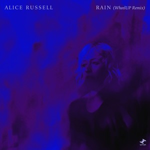 Rain (WheelUP Remix)