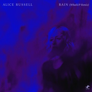 Rain (WheelUP Remix)