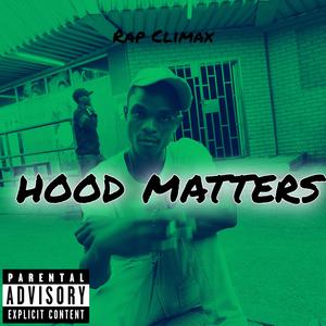 HOOD MATTERS