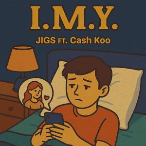 I.M.Y. (feat. Cash Koo)