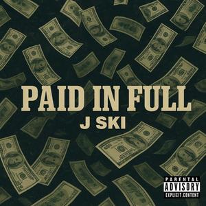 PAID IN FULL (Explicit)