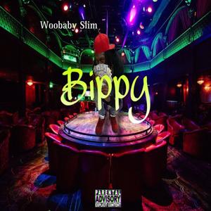 Bippy (Explicit)