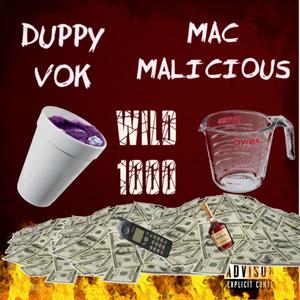 Wild 1000 (feat. Mac Malicious) [Explicit]