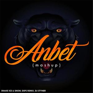 Anbèt (feat. DSPS REMIX & DJ STYNER) [Mashup]