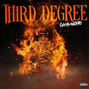 Third Degree (Explicit)