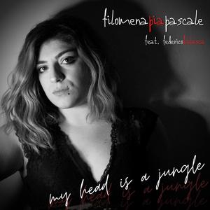 My Head Is a Jungle(feat. Filomena Pia Pascale)