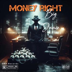 Money Right (Explicit)