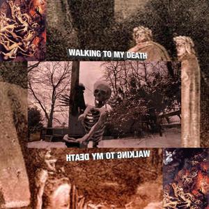 WALKING TO MY DEATH (feat. jeep) [Explicit]