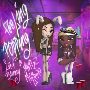 Feeling popping (feat. Liia bunny) (Explicit)