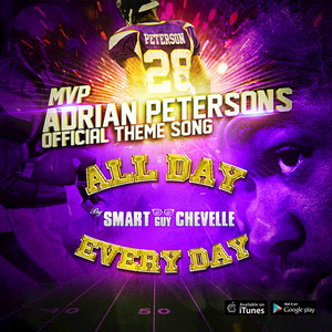 All Day Every Day (Adrian Peterson's Official Theme Song) - Single