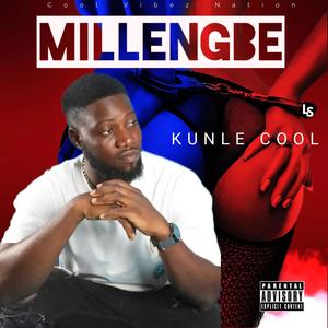 MILLENGBE (Explicit)