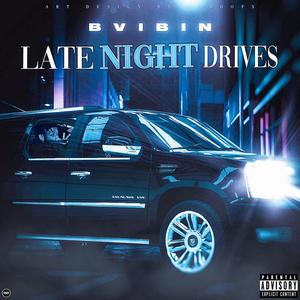 Late Night Drives (Explicit)