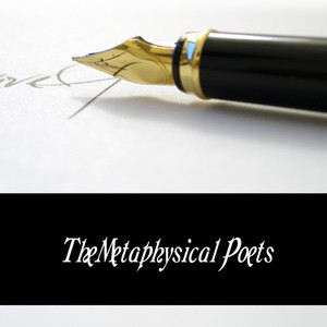 The Metaphysical Poets