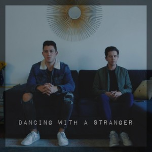 Dancing with a Stranger (feat. Devin Cortez)