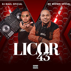 Licor 43 (Explicit)