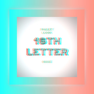 16th Letter (Explicit)