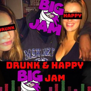 Drunk & Happy