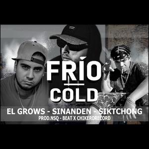 Frio/Cold (feat. Siktchong & Sinanden)