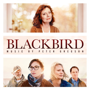 Blackbird (Original Motion Picture Soundtrack) (黑鸟 电影原声带)