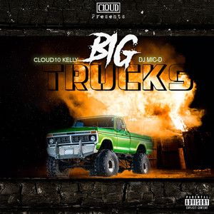 Big Trucks (Explicit)