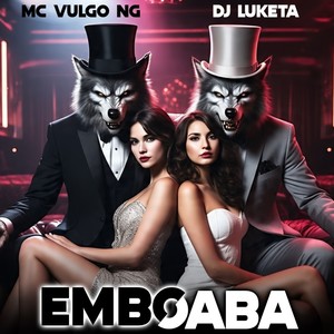 Emboaba (Explicit)
